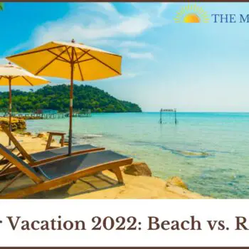 Summer Vacation 2022 Beach vs. Road Trip-a4f58b77