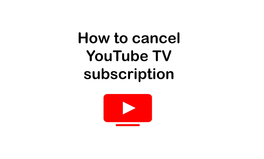 how to cancel youtube tv subscription-1f1b8c42