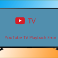 how to fix youtube tv playback error-c969863b