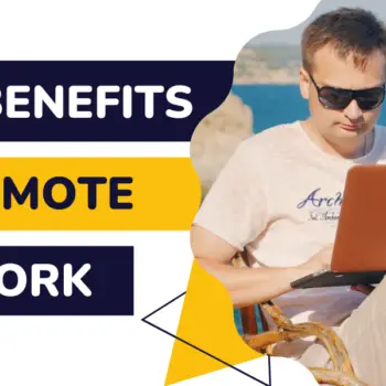 33 - 7 benefits of remote work-9d2ad3b7