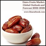 Dates Fruits Market, Global Outlook and Forecast 2022-2028-79c20bb8