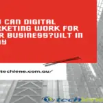 How Can Digital Marketing Work for Your Businessuilt in a day-a4de4f85