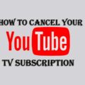 How to Cancel YouTube TV Subscription-a2aed100