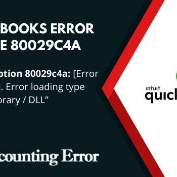 QuickBooks Error Code 80029c4a-c768c001