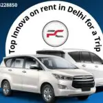 Top Innova on rent in Delhi for a Trip-9d51432d