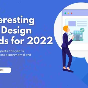 Web Design Trends for 2022 (1)-797c2172