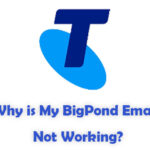 Why is My BigPond Email Not Working-495a3e08