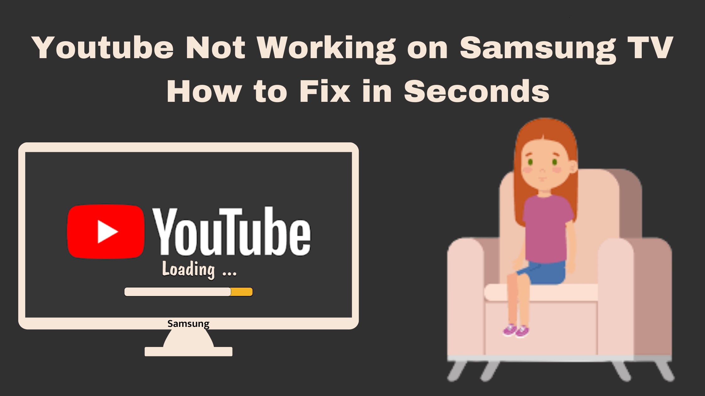 YouTube TV Not Working on Samsung TV-e256b8d5