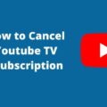 how to cancel youtube tv subscription-e4bcca60