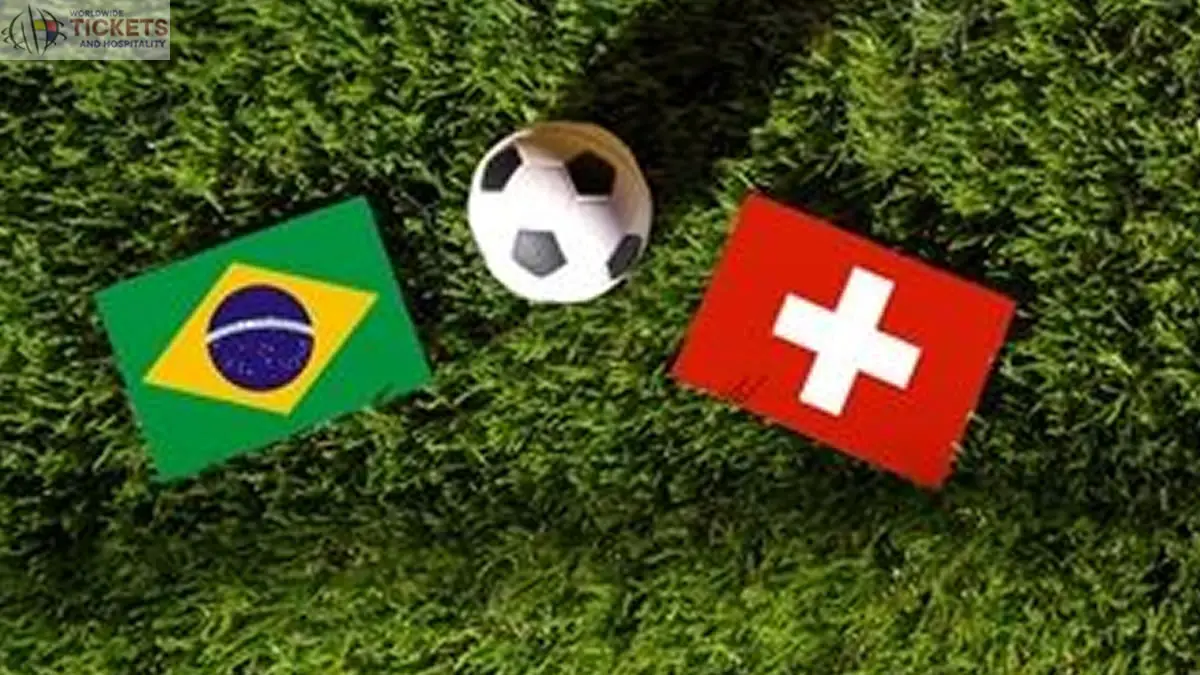 Brazil Vs Switzerland Tickets | Qatar Football World Cup Tickets