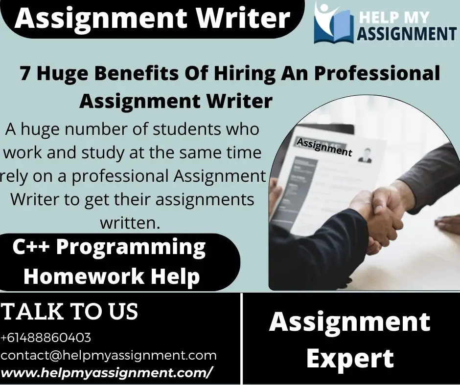 7 Huge Benefits Of Hiring An Professional Assignment Writer-64f19387