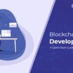 Blockchain Development A Quick-Start Guide For Businesses-caa86a77
