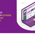 Do You Need To Invest In School Management Software-b9e4622c