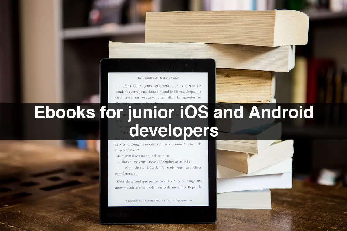 Ebooks-for-junior-iOS-and-Android-developers-97e57f16