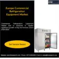 Europe Commercial Refrigeration Equipment Market