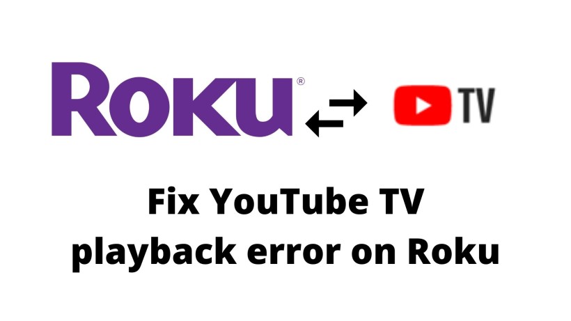 Fix YouTube TV Playback Error on Roku-4dbbffd9