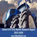 Global OTR Tires Market Research Report 2022-2028-ff0ed90a