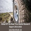 Global Off the Road Tires Market Research Report 2016-2026-501147ea