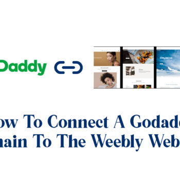 How To Connect A Godaddy Domain To The Weebly Website-23bde722