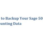 How to Backup Your Sage 50 Accounting Data-f70167a0