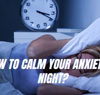 How to Calm Your Anxiety at Night2-0249afb3