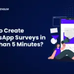 How to create WhatsApp Surveys in less than 5 minutes-17d6c7b9