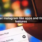 Instagram-apps-Best-Instagram-like-apps-and-their-features-c25a626f