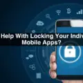 Need-Help-With-Locking-Your-Individual-Mobile-Apps-4d779d9d