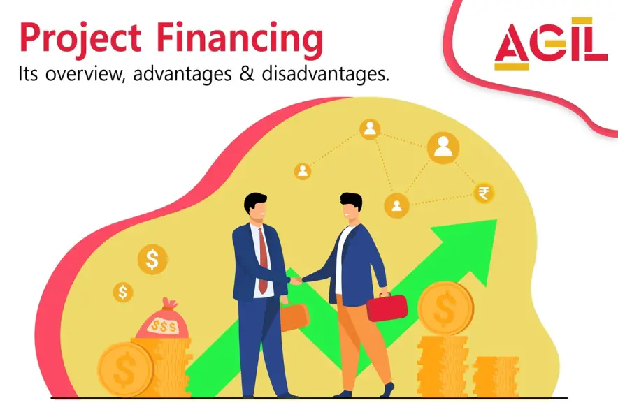 Project Financing- Its overview, advantages & disadvantages-acf45ec3