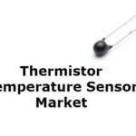 Thermistor Temperature Sensor Market-Growth Market Reports-bd3f63b8