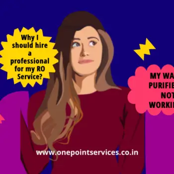 why i should hire professional for my ro service-One Point Services-5e5c1e89