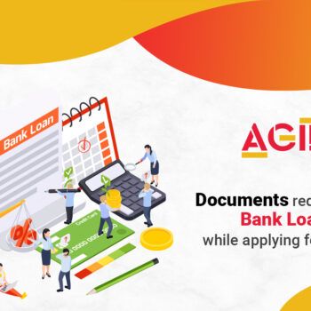 Documents required for Bank Loan while applying for a loan