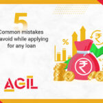 5-Common-mistakes-to-avoid-while-applying-for-any-loan-b6bd3ad4