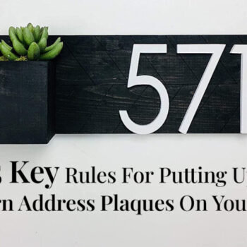 5-Key-Rules-For-Putting-Up-Modern-Address-Plaques-On-Your-Curb-1024x526-e2e9ed9f