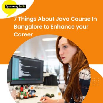 7 Things About Java Course In Bangalore to Enhance your Career-16dbd9f0