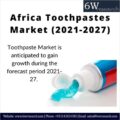 Africa Toothpastes Market