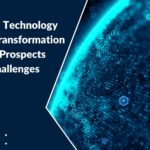 Blockchain Technology For  Digital Transformation In 2022 Prospects And Challenges-Chapter247 Infotech (3)-8e5c6dcb