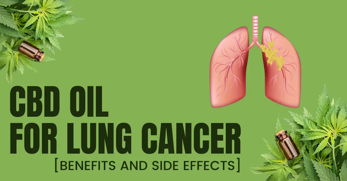 CBD Oil For Lung Cancer [Benefits And Side Effects]-3389d672
