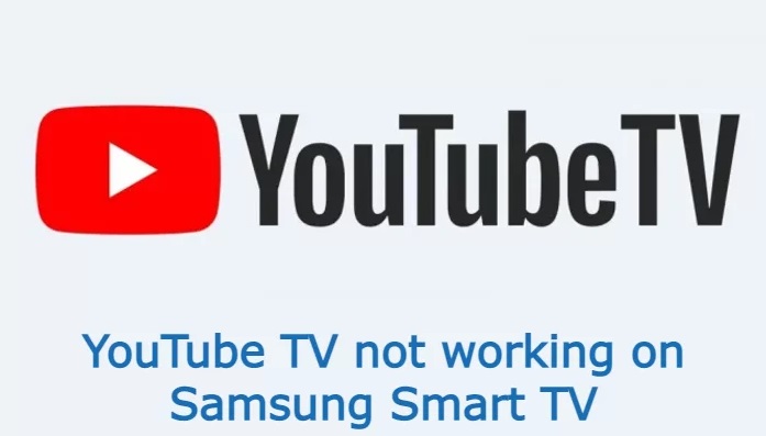Fix YouTube TV Not Working On Smart Samsung TV-d127918d