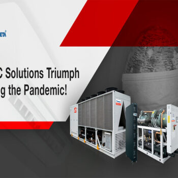 HVAC Solutions Triumph during the Pandemic