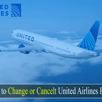 How to Change or Cancelt United Airlines Flight-69f568c2