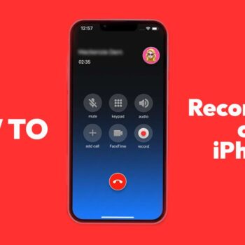 How-to-Record-a-phone-call-on-iPhone-86ad5fb1