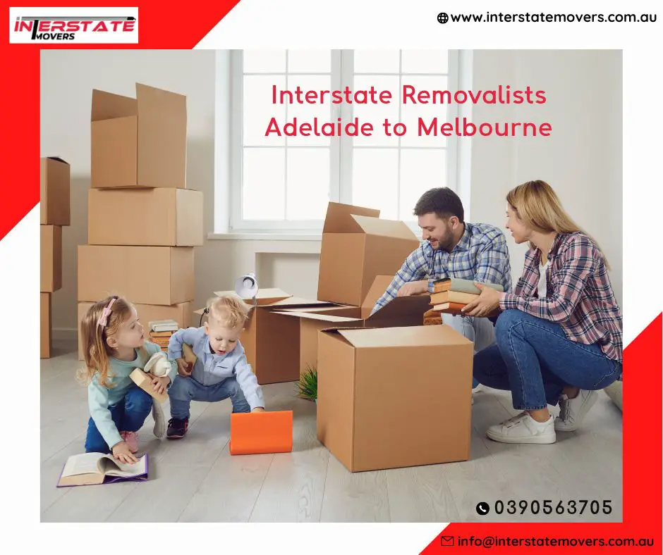 Interstate Removalists Adelaide To Melbourne-865f8c3c