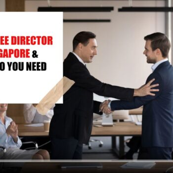 Nominee-Director-in-Singapore-Why-Do-You-Need-One-1024x636-1fdfe923