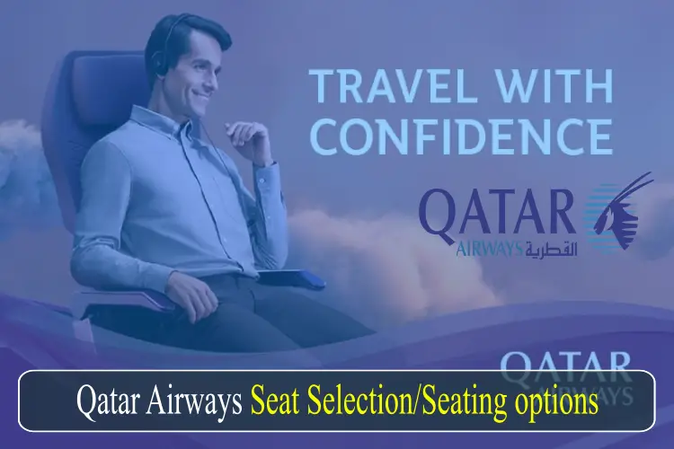 Qatar Airways Seat Selection - Seating options-46be5010