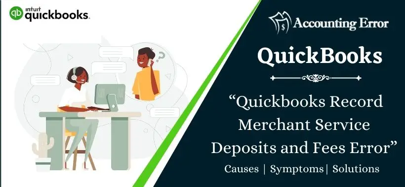 Quickbooks-Record-Merchant-Service-Deposits-and-Fees-Error-0c3fd6a2