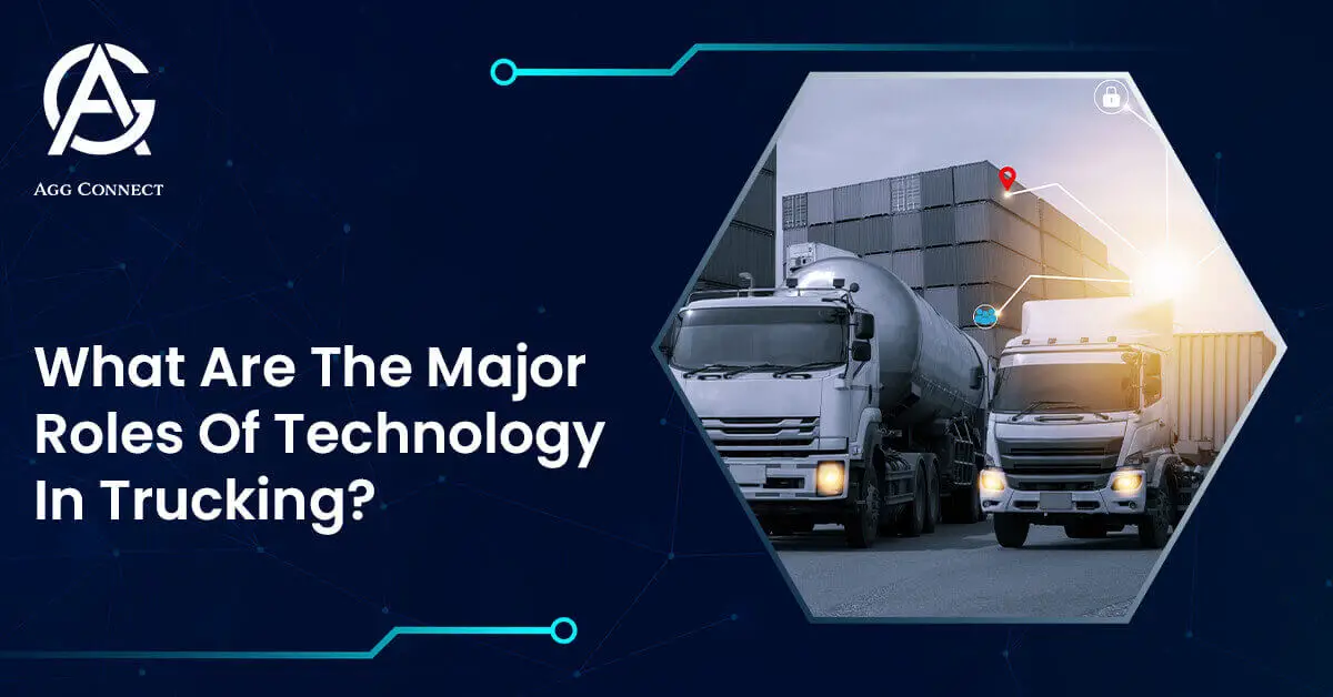 What are the major roles of technology in trucking-8f46b233
