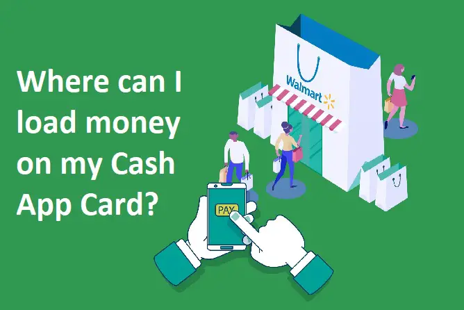 Where can I load money on my Cash App Card-6c5cd28d