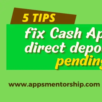 _5 tips  fix Cash App direct deposit pending-6a9921a2