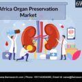 Africa Organ Preservation Market